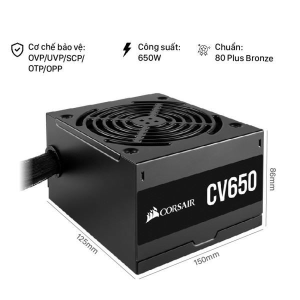 Nguồn Corsair Series CV650 650W (80 Plus Brone/Màu Đen)
